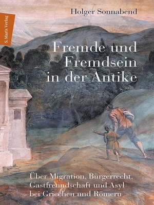 cover image of Fremde und Fremdsein in der Antike